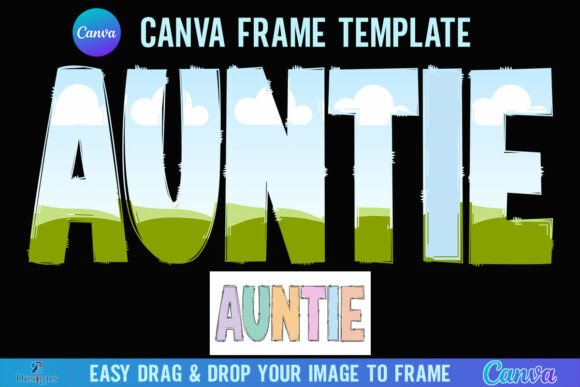 Auntie Canva Frame Aunt Doodle Letter: Your Creative Canva Companion