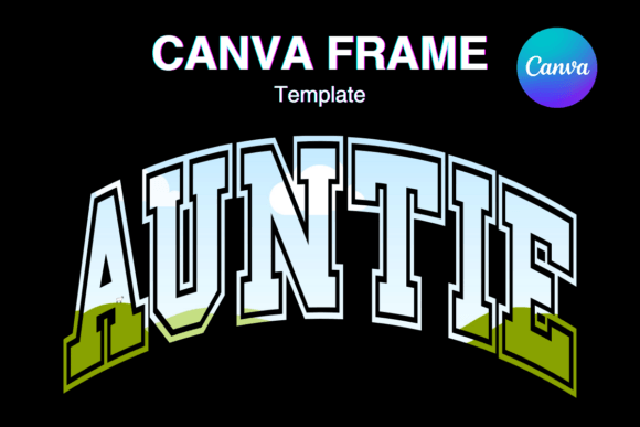 Auntie Canva Frame Varsity Shirt Design: The Creative Edge for Modern Brands