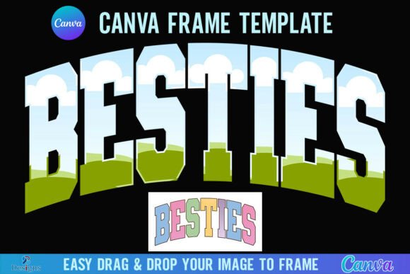 Besties Canva Frame Varsity Best Friends: A Designer's Guide
