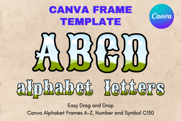Designing Custom Letters with Canva Frames Template