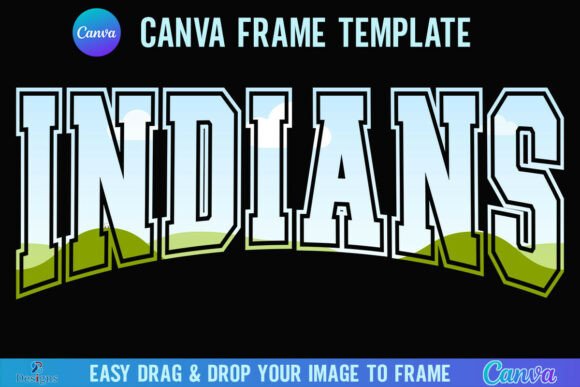 Indians Canva Frame Varsity Team Mascot: Design Guide