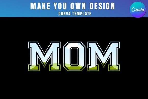 Mom Canva Frame Template Design: Quick & Beautiful Visuals