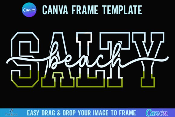 Salty Beach Canva Frame: Summer Beach Vibes for Your Projects